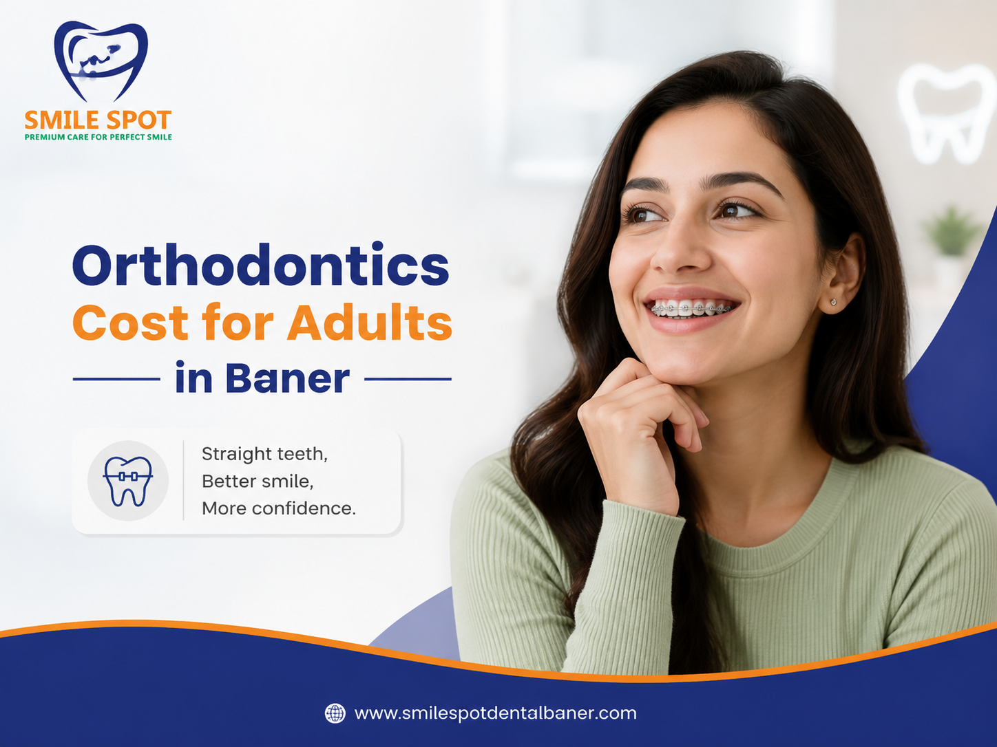 Orthodontics Cost in Baner for Adults: Is It Too Late to Straighten Your Teeth?